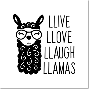 Llive Llove Llaugh Llamas (Live Love Laugh Parody) Posters and Art